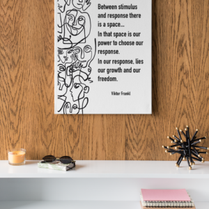 Motivational Canvas Art met Viktor Frankl Quote