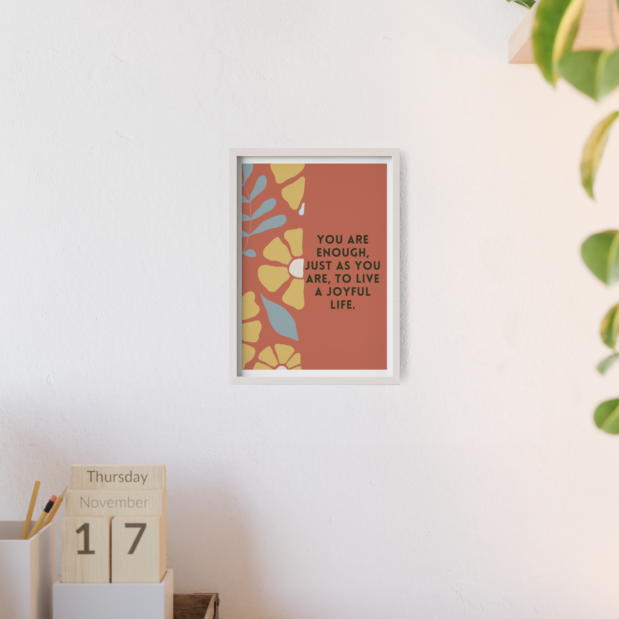 Poster Serie Inspirerende Prints met Houten Lijst "You Are Enough" - Afbeelding 24
